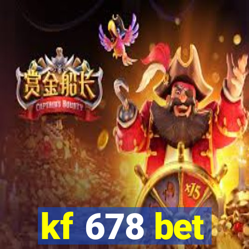 kf 678 bet